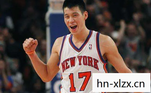 林书豪，从林疯狂到NBA传奇的励志故事